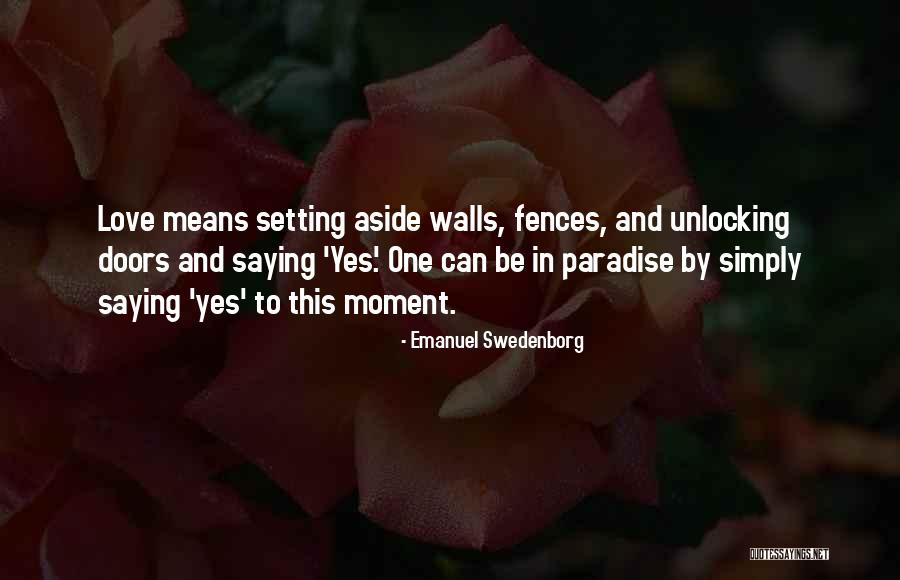 Yes Attitude Quotes By Emanuel Swedenborg Yes Attitude Quotes By Emanuel Swedenborg