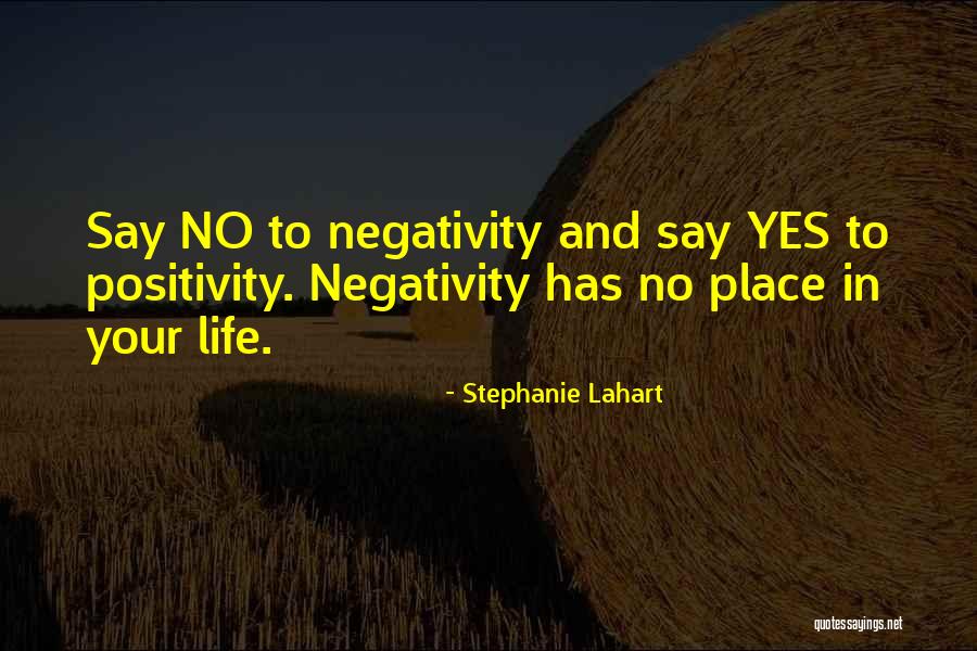 Yes Attitude Quotes By Stephanie Lahart