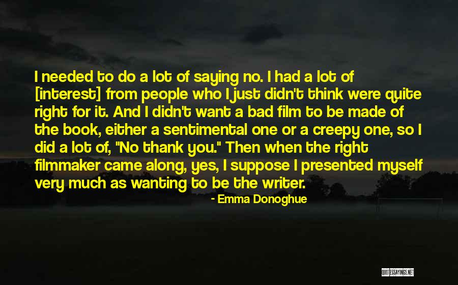 Yes Book Quotes By Emma Donoghue Yes Book Quotes By Emma Donoghue