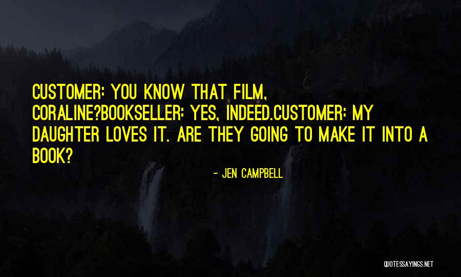 Yes Book Quotes By Jen Campbell Yes Book Quotes By Jen Campbell