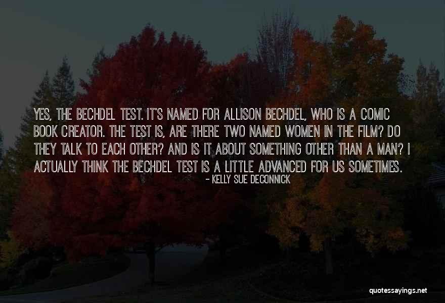 Yes Book Quotes By Kelly Sue DeConnick Yes Book Quotes By Kelly Sue DeConnick