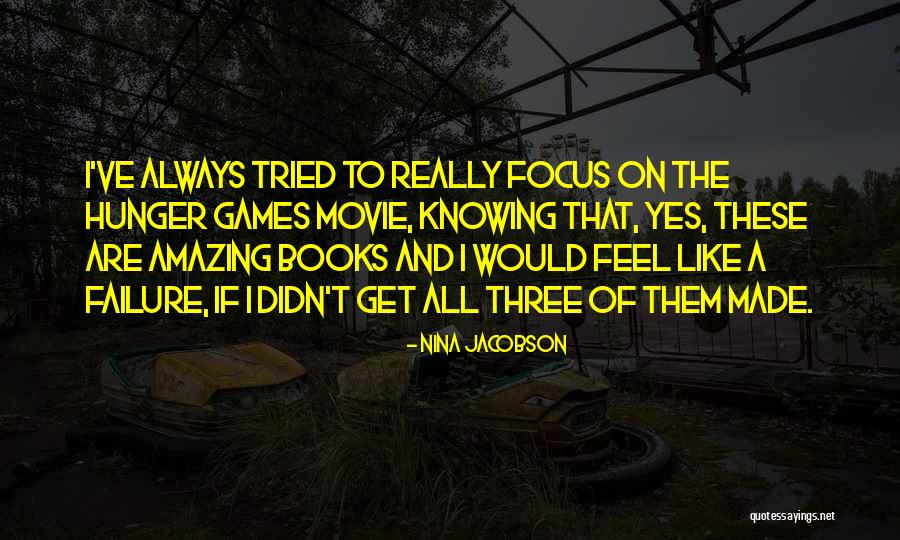 Yes Book Quotes By Nina Jacobson Yes Book Quotes By Nina Jacobson