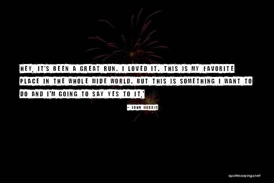Yes But Quotes By John Morris Yes But Quotes By John Morris