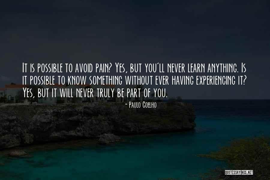 Yes But Quotes By Paulo Coelho Yes But Quotes By Paulo Coelho