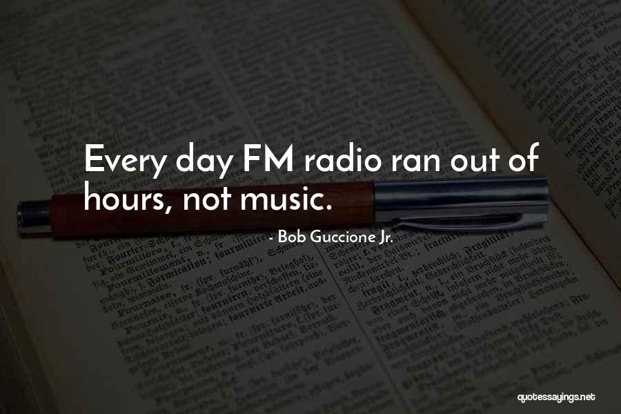 Yes Fm Quotes By Bob Guccione Jr. Yes Fm Quotes By Bob Guccione Jr.