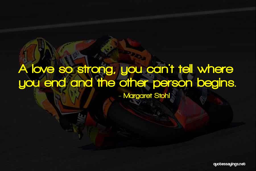 Yes I Am A Strong Person Quotes By Margaret Stohl Yes I Am A Strong Person Quotes By Margaret Stohl
