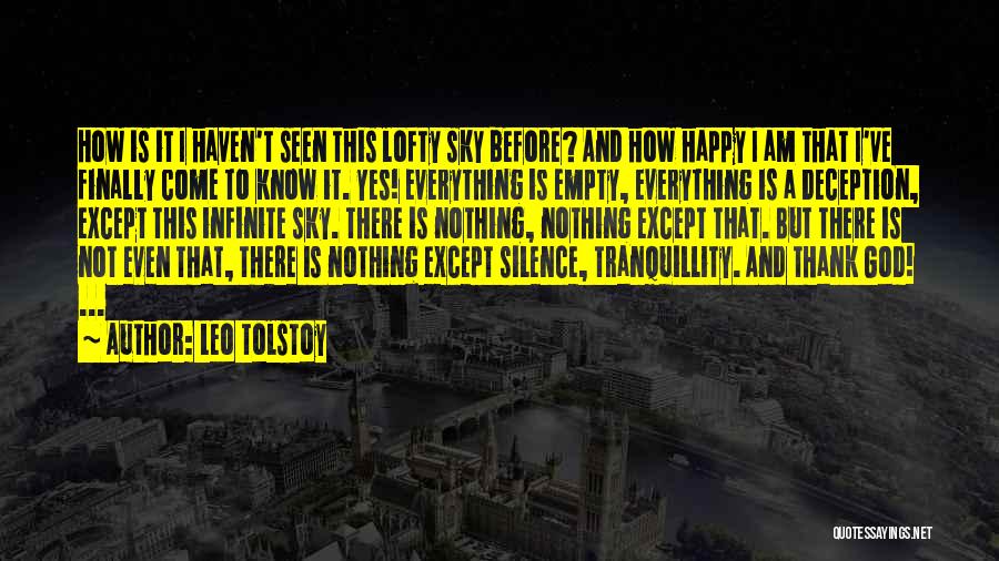 Yes I Am Happy Quotes By Leo Tolstoy