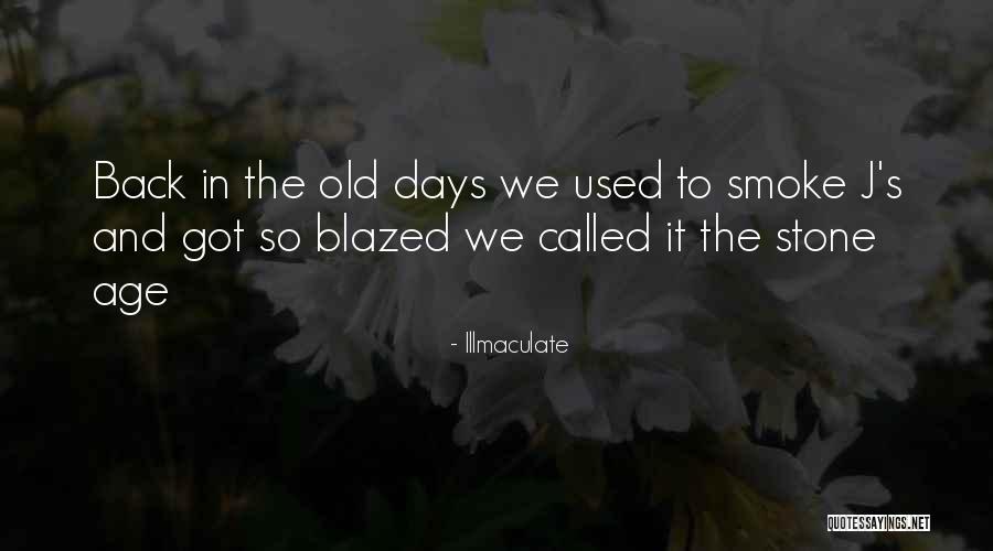 Yes I Smoke Weed Quotes By Illmaculate