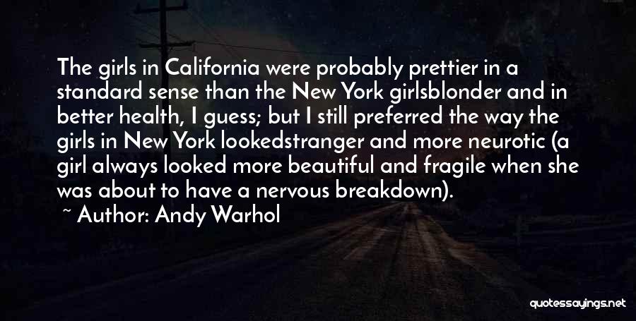 Yes I'm Prettier Than You Quotes By Andy Warhol