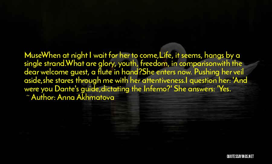 Yes I'm Single Quotes By Anna Akhmatova