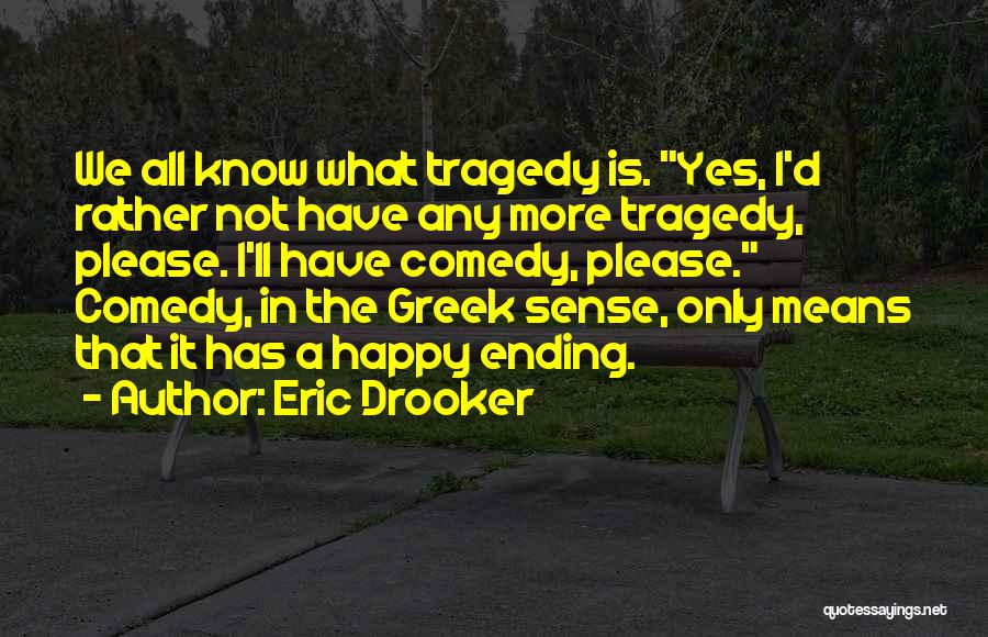 Yes Means Yes Quotes By Eric Drooker