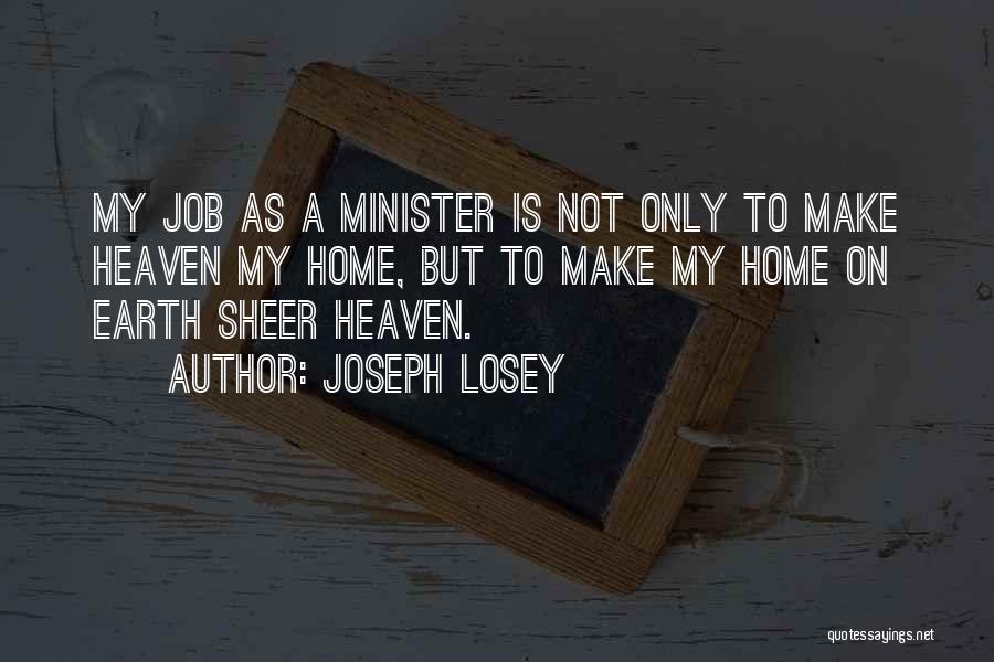 Yes Minister Quotes By Joseph Losey