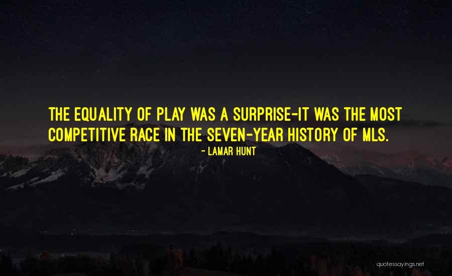Yes Mls Quotes By Lamar Hunt Yes Mls Quotes By Lamar Hunt