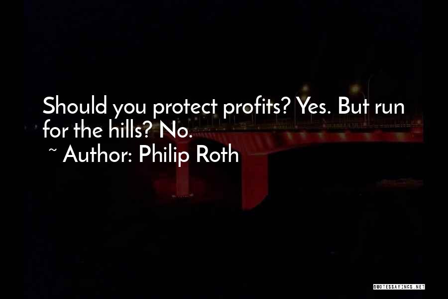 Yes No Quotes By Philip Roth