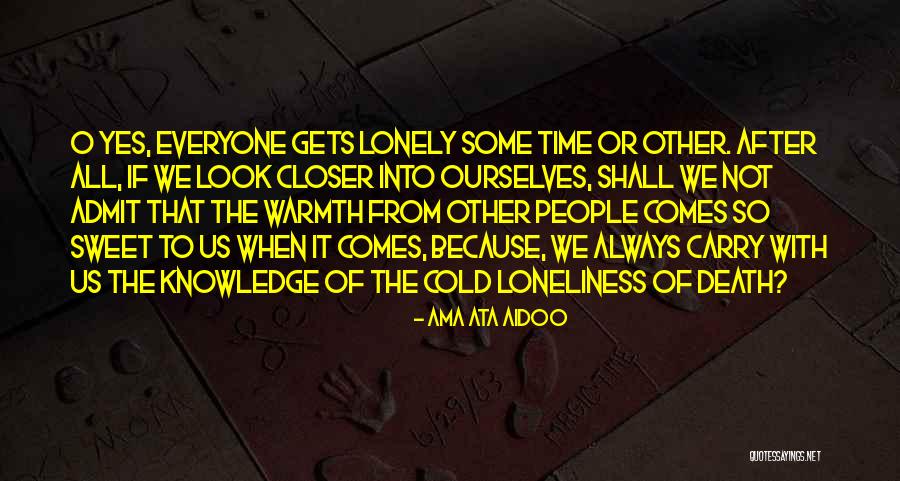 Yes O Quotes By Ama Ata Aidoo Yes O Quotes By Ama Ata Aidoo