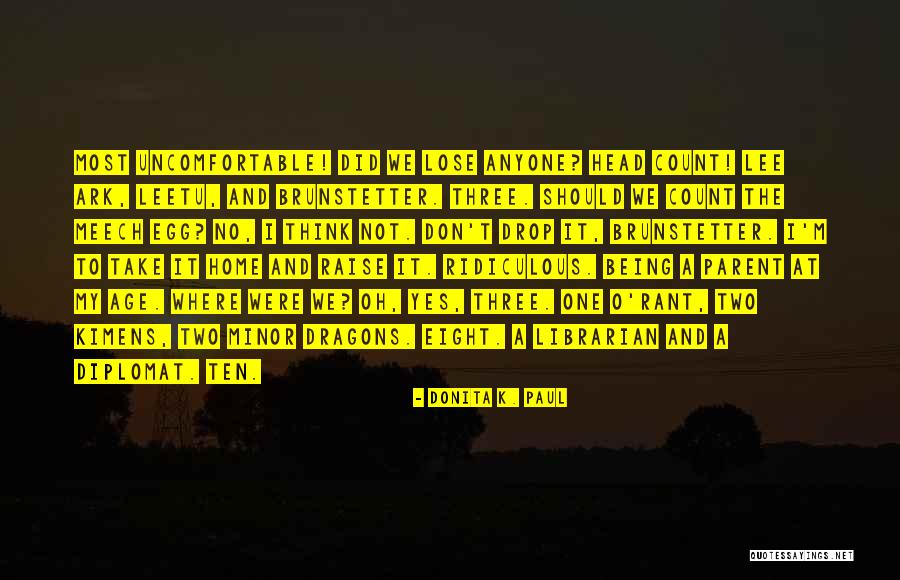 Yes O Quotes By Donita K. Paul Yes O Quotes By Donita K. Paul