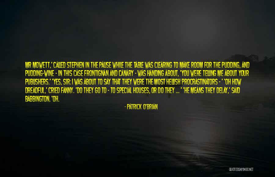 Yes O Quotes By Patrick O'Brian Yes O Quotes By Patrick O'Brian