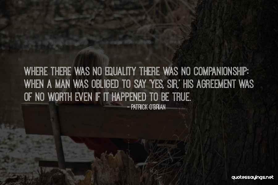 Yes O Quotes By Patrick O'Brian Yes O Quotes By Patrick O'Brian