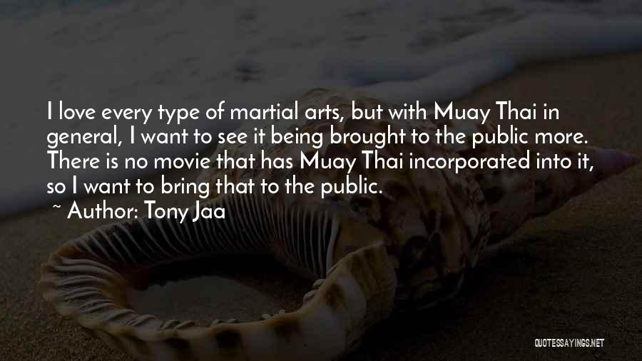 Yes Or No 2 Thai Movie Quotes By Tony Jaa