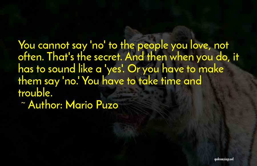 Yes Or No Love Quotes By Mario Puzo