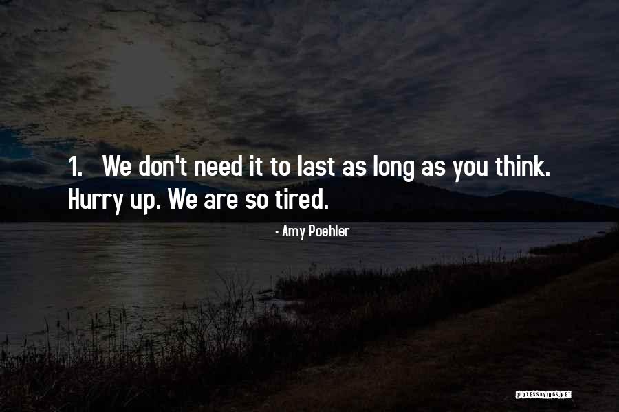 Yes Please Poehler Quotes By Amy Poehler Yes Please Poehler Quotes By Amy Poehler