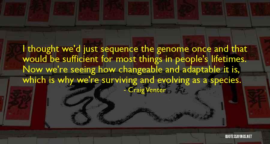 Yes Sir Lyrics Quotes By Craig Venter Yes Sir Lyrics Quotes By Craig Venter