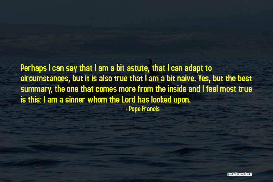 Yes The Best Quotes By Pope Francis Yes The Best Quotes By Pope Francis
