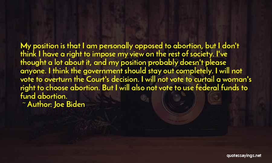 Yes To Abortion Quotes By Joe Biden