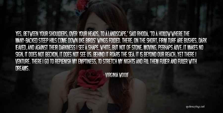 Yes Virginia Quotes By Virginia Woolf Yes Virginia Quotes By Virginia Woolf