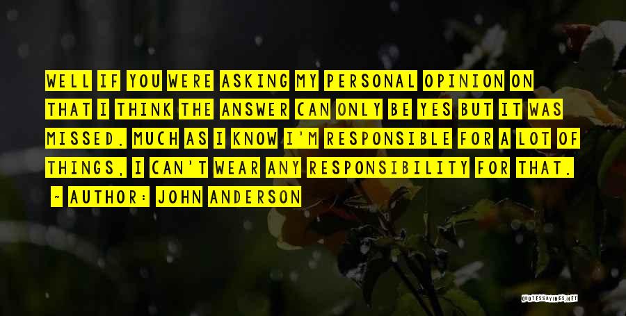Yes You Can Quotes By John Anderson