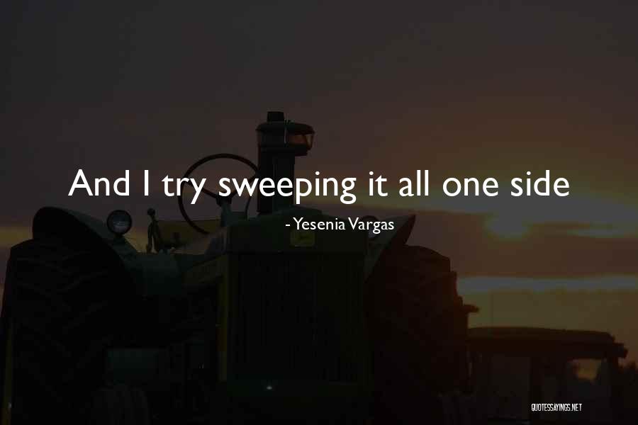 Yesenia Vargas Quotes 143547 Yesenia Vargas Quotes 143547
