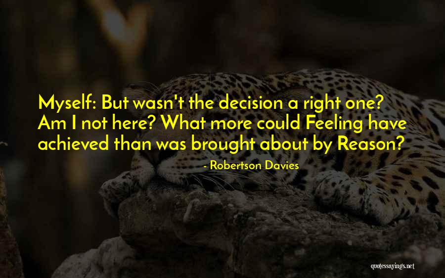 Yesha Rughani Quotes By Robertson Davies Yesha Rughani Quotes By Robertson Davies