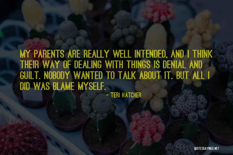Yeshiva Boys Quotes By Teri Hatcher Yeshiva Boys Quotes By Teri Hatcher