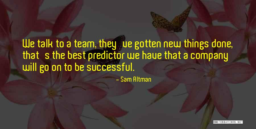 Yesilbas Rdek Quotes By Sam Altman Yesilbas Rdek Quotes By Sam Altman