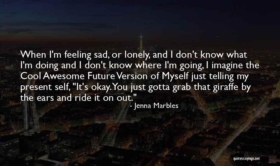 Yesimadiva Quotes By Jenna Marbles Yesimadiva Quotes By Jenna Marbles