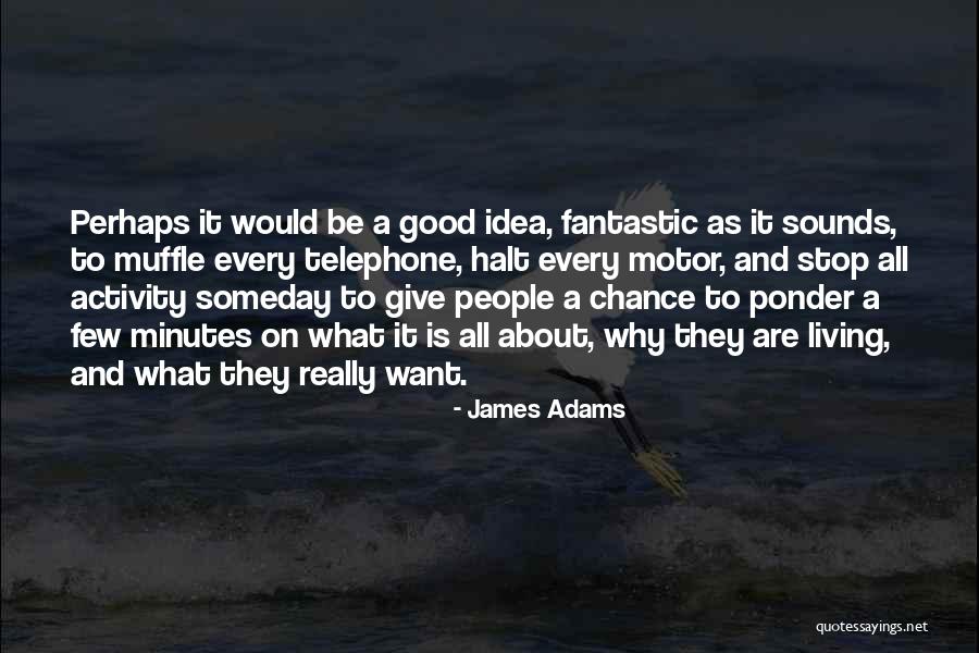 Yesismood Quotes By James Adams Yesismood Quotes By James Adams