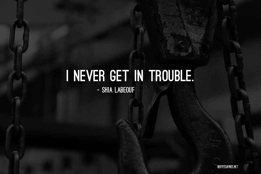 Yesmin Chowdhury Quotes By Shia Labeouf Yesmin Chowdhury Quotes By Shia Labeouf