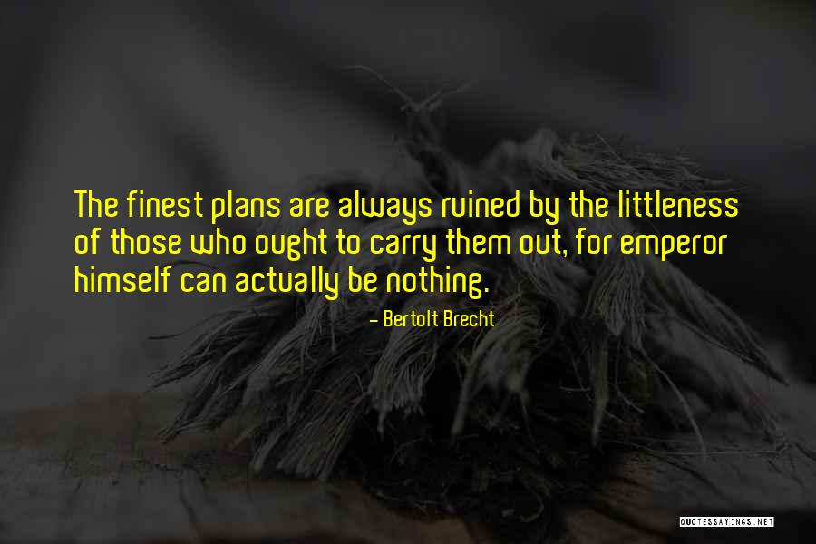 Yesmin Lopez Quotes By Bertolt Brecht Yesmin Lopez Quotes By Bertolt Brecht