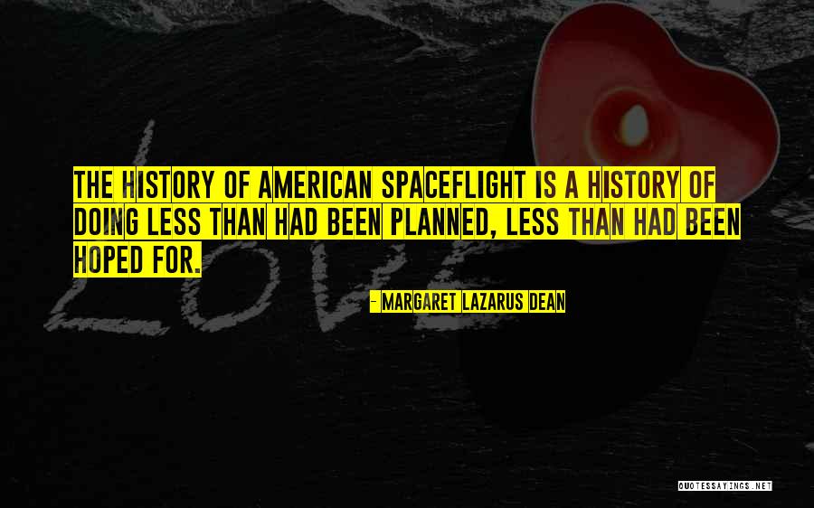 Yesser Doussari Quotes By Margaret Lazarus Dean Yesser Doussari Quotes By Margaret Lazarus Dean