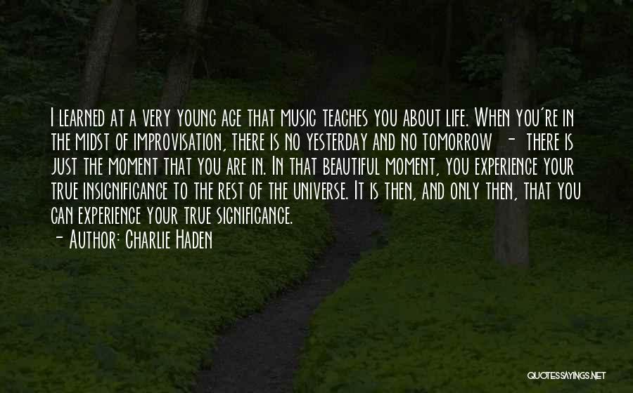 Yesterday And Tomorrow Quotes By Charlie Haden