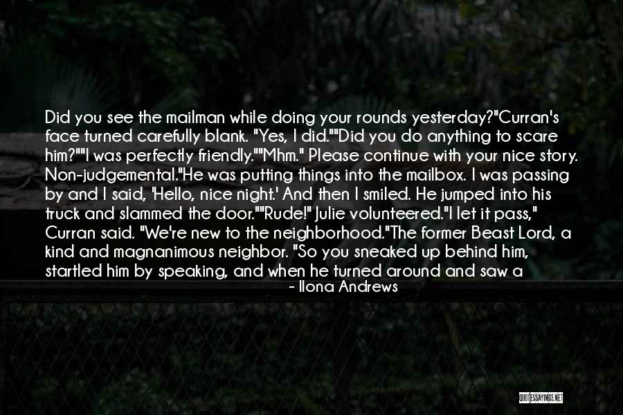 Yesterday I Saw You Quotes By Ilona Andrews Yesterday I Saw You Quotes By Ilona Andrews