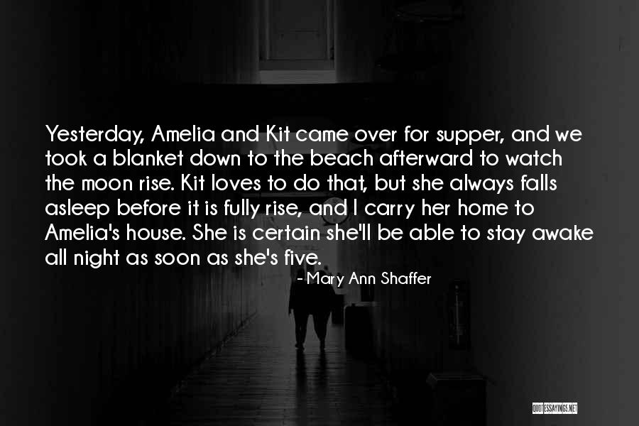 Yesterday Is Over Quotes By Mary Ann Shaffer Yesterday Is Over Quotes By Mary Ann Shaffer