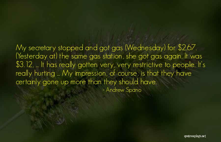 Yesterday's Quotes By Andrew Spano Yesterday's Quotes By Andrew Spano