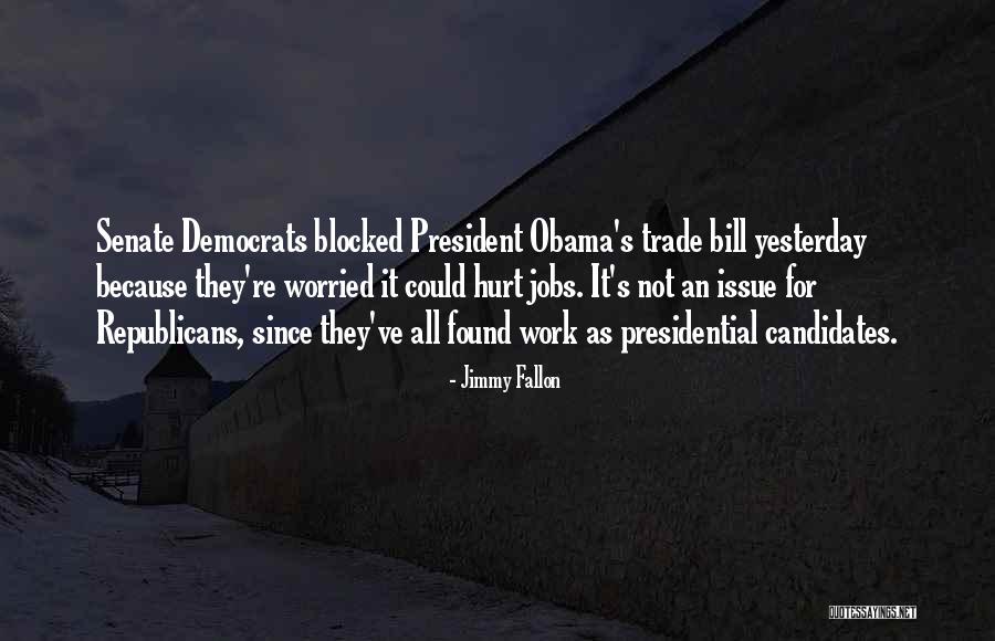 Yesterday's Quotes By Jimmy Fallon Yesterday's Quotes By Jimmy Fallon