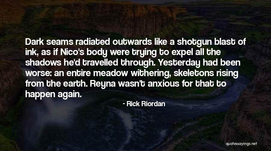Yesterday's Quotes By Rick Riordan Yesterday's Quotes By Rick Riordan