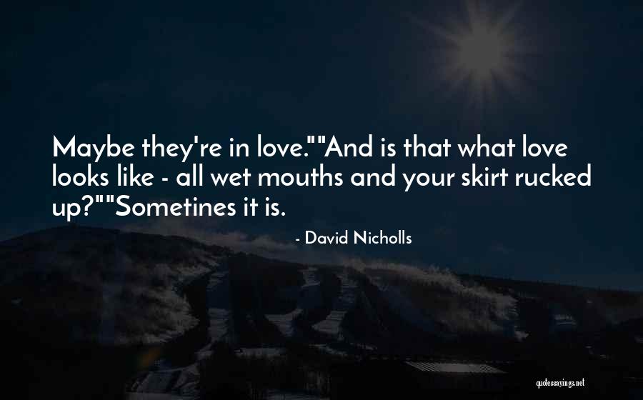 Yesterdays Tractors Quotes By David Nicholls Yesterdays Tractors Quotes By David Nicholls