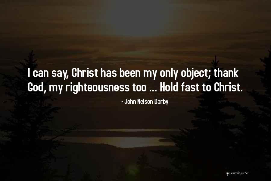 Yesternite Quotes By John Nelson Darby Yesternite Quotes By John Nelson Darby