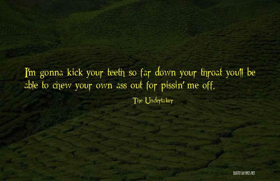 Yestertime Quotes By The Undertaker Yestertime Quotes By The Undertaker