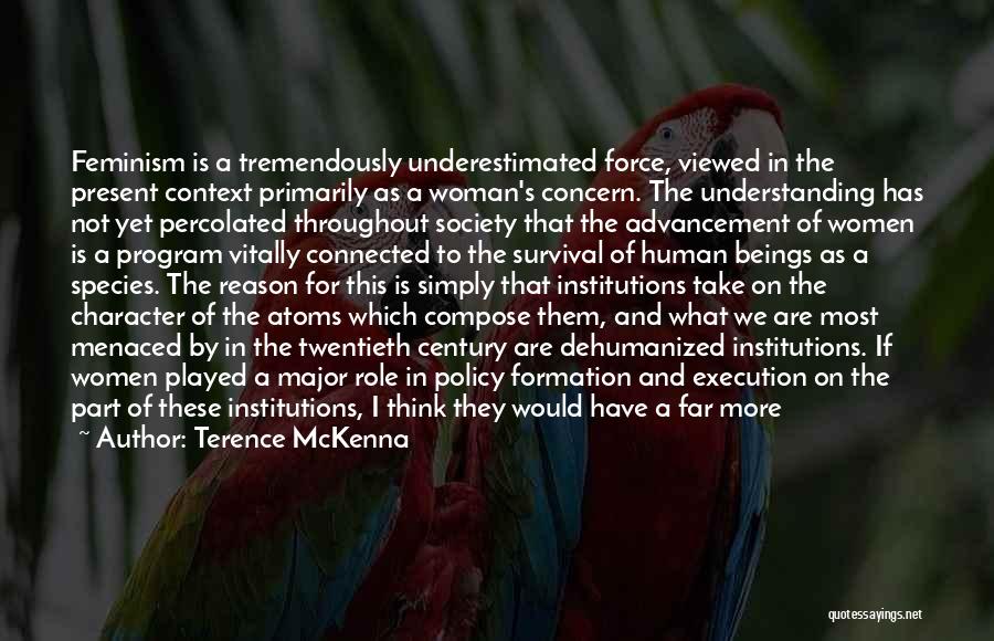 Yet So Far Quotes By Terence McKenna