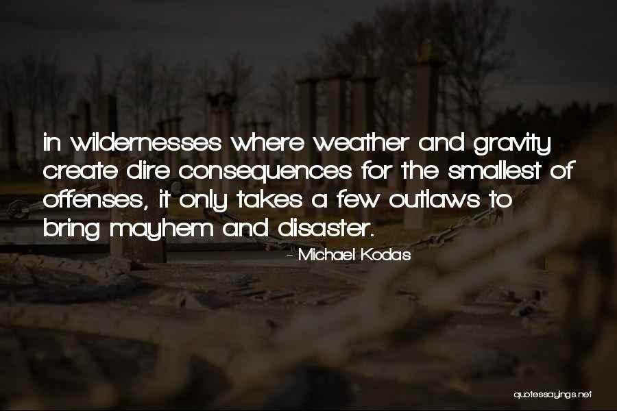 Yetenekler Quotes By Michael Kodas Yetenekler Quotes By Michael Kodas